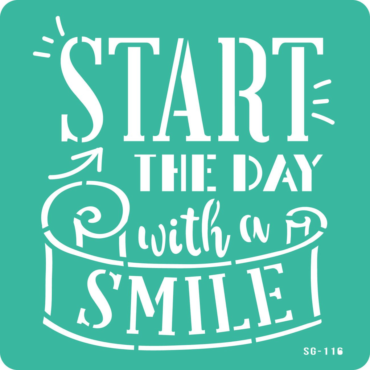 סטנסיל דביק השראה - START DAY SMILE - דוארט | DoArt