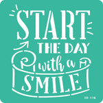 סטנסיל דביק השראה - START DAY SMILE